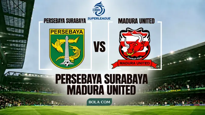 Duel Panas Persebaya Lawan Madura United